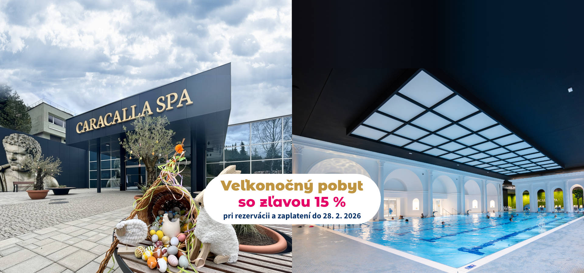 Veľkonočný pobyt - First minute zľava 15 %