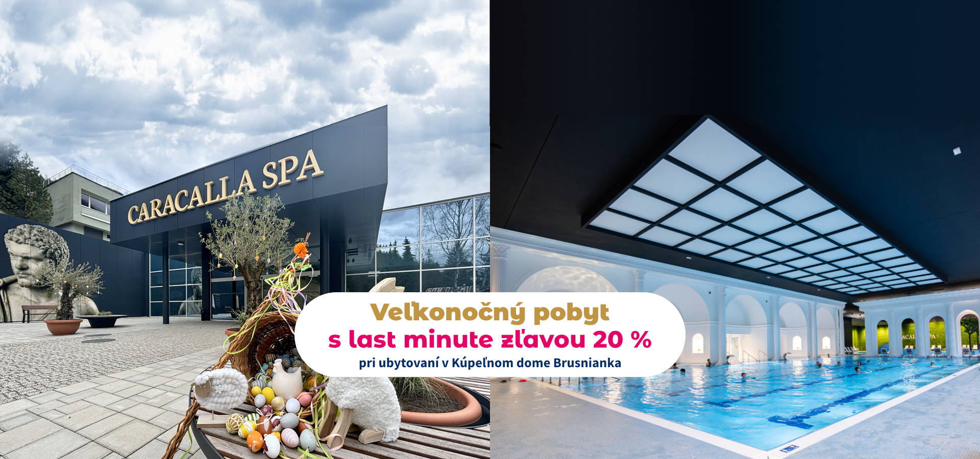 Veľkonočný pobyt - last minute zľava 20 %